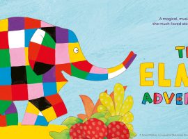 The world premiere of The Elmer Adventure hits The Lowry